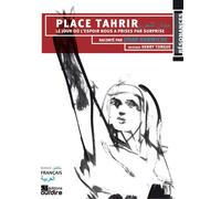 Place tahrir Le jour où l'espoir nous a prises par surprise - Jihad Darwiche - Oui Dire - Texte lu (CD) - Textes lus CD