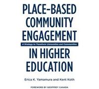 PlaceBased Community Engagement in Higher Education by Kent Koth Kent Koth (Auteur)