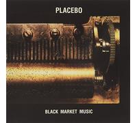 Placebo – Black Market Music