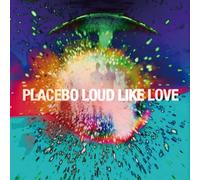 Placebo - Loud Like Love-Ltd [Import]