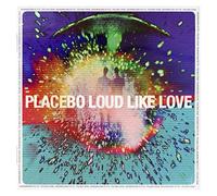 Placebo - Placebo: Loud Like Love (PL) [CD]