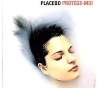 Placebo - Protege-Moi [Import]