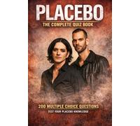 Placebo: The Complete Quiz Book