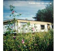 Placebo - You Every Me
