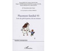 Placement familial 93 Loin du prêt-à-porter, du sur-mesure - Hasnia Medjdoub - L'harmattan - broché - Essai