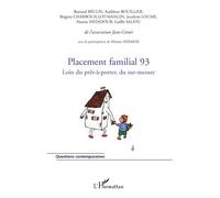 Placement Familial 93 - Loin Du Prêt-À-Porter, Du Sur-Mesure