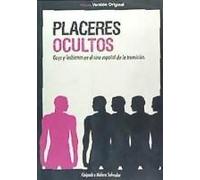 Placeres Ocultos : Gays Y Lesbianas En El Cine Español De La Transición