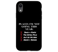 Places I'm Not Going This Year Boundaries Self Care Design Coque pour iPhone XR