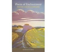Places of Enchantment: Meeting God in Landscapes - [Version Originale] Inconnu (Auteur)