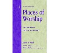 Places of Worship by James P. Wind James P. Wind (Auteur)