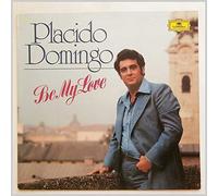Placido Domingo - 2530 700 PLACIDO DOMINGO Be My Love LP
