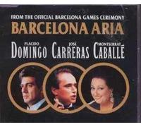 Placido Domingo/ Jose Carreras/ Montserrat Caballe - Barcelona Aria [UK Import]