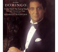 Plácido Domingo - Until The End of Time/Greatest Love Songs