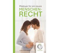 Plädoyer für ein neues MENSCHENRECHT