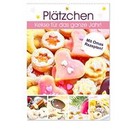 Plätzchen. Kekse für das ganze Jahr! (Wandkalender 2026 DIN A2 hoch), CALVENDO Monatskalender: Küchenkalender mit köstlichen Rezepten für das beliebteste Feingebäck!
