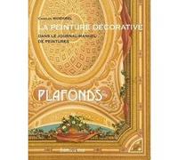 Plafonds - Charles Woehrel - Vial - relié - Beau livre