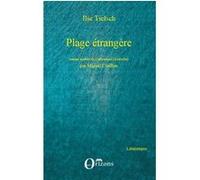 Plage étrangère Ilse Tielsch (Auteur), Miguel Couffon (Auteur)