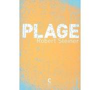 Plage Robert Steiner (Auteur), Philippe Jaworski (Traduction)
