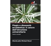 Plagio e disonestà accademica: il cancro dell'istruzione universitaria