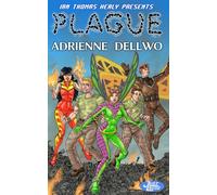 Plague: A Just Cause Universe novel