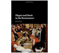 Plague And Music In The Renaissance