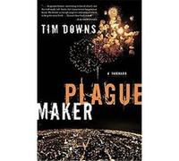 Plague Maker Time Downs (Auteur)