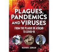 Plagues Pandemics and Viruses by Heather E. Quinlan Heather E Quinlan (Auteur)
