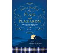 Plaid and Plagiarism - The Highland Bookshop Mystery Series - Book 1 (Highland Bookshop Mysteries) - [Version Originale] Inconnu (Auteur)