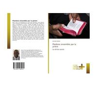 Plaidons ensemble par la prière - Ezechiel Delobi - Croix Du Salut - broché - Essai
