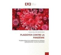 Plaidoyer contre la pandémie - Christine Diana Ngo Moussi Nsola - Croix Du Salut - broché - Essai