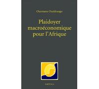Plaidoyer macroéconomique pour l'Afrique