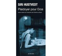 Plaidoyer pour Eros