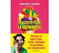 Plaidoyer Pour La Gourmandise