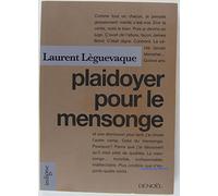 Plaidoyer pour le mensonge