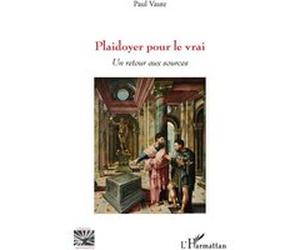 Plaidoyer pour le vrai Paul Vaute (Auteur)