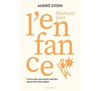 Plaidoyer Pour L'enfance