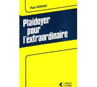 Plaidoyer pour l'extraordinaire