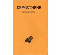 Plaidoyers civils, tome 1 : Discours XXVII-XXVIII