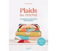 Plaids au crochet: 18 modèles à crocheter en diagonale