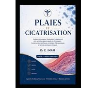 Plaies et Cicatrisation