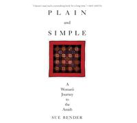 Plain and Simple: A Journey to the Amish