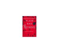 Plain Bad Heroines - Emily M. Danforth - HarperCollins - Livre en Anglais - Paperback Emily M. DanforthEmily M. Danforth (Auteur)