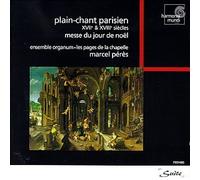 Plain-Chant, Parisien - Messe Du Jour De Noël (Xviie -Xviiie S.)