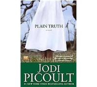 Plain Truth Jodi Picoult (Auteur)