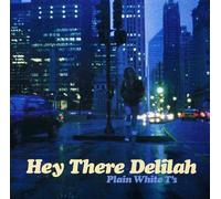 Plain White T's - Hey There Delilah -6tr-
