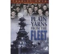 Plain Yarns from the Fleet Owen, Charles (Auteur)