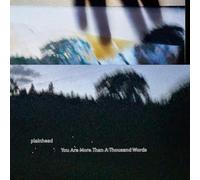 Plainhead - You Are More Than A Thousand Words