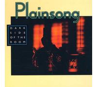 Plainsong - Dark Side of The Room