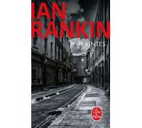 Plaintes - Ian Rankin - Lgf - Poche - Roman