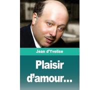 Plaisir d'amour...